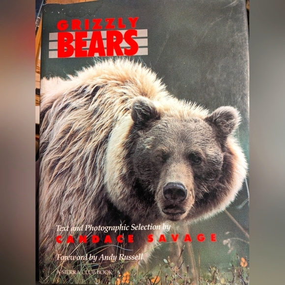 Grizzly Bears text and photo book C. Savage 1990 - Picture 1 of 6